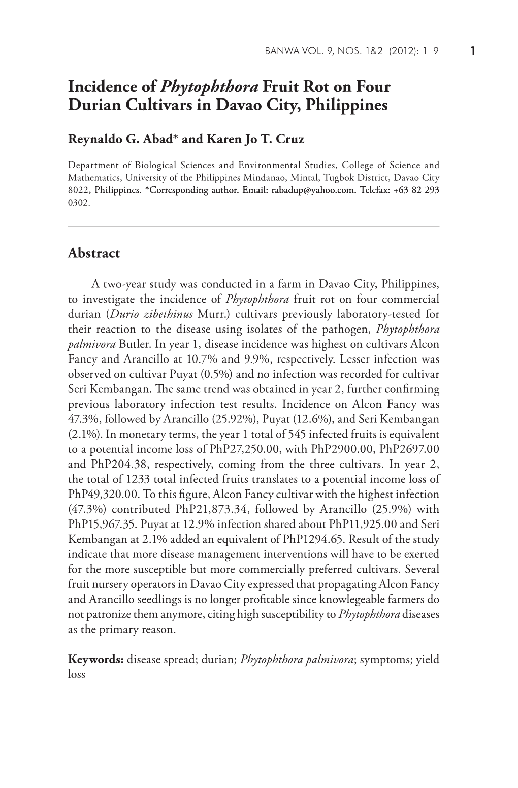 Incidence of Phytophthora Fruit Rot on Four Durian Cultivars in Davao City, Philippines