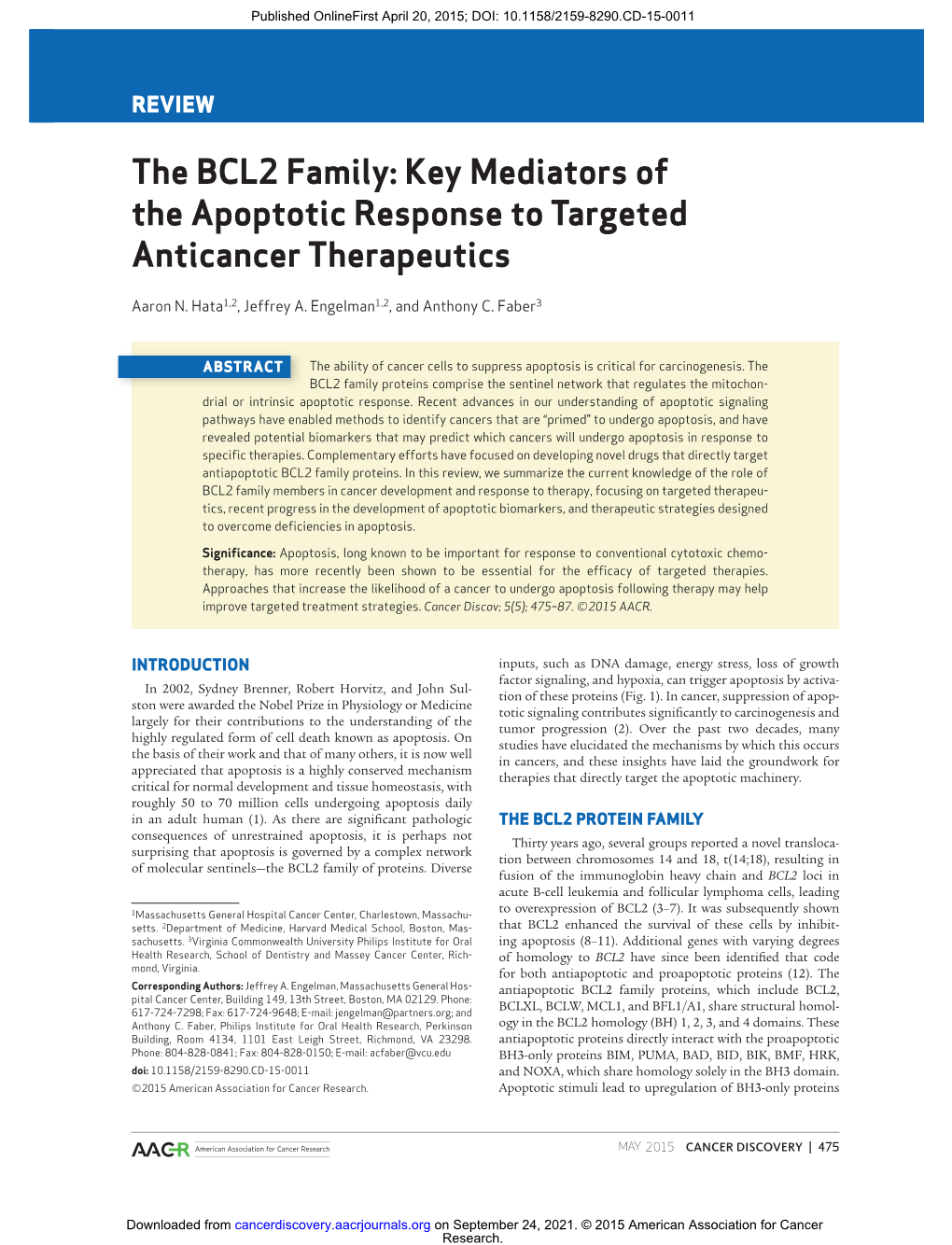 The BCL2 Family: Key Mediators of the Apoptotic Response to Targeted Anticancer Therapeutics