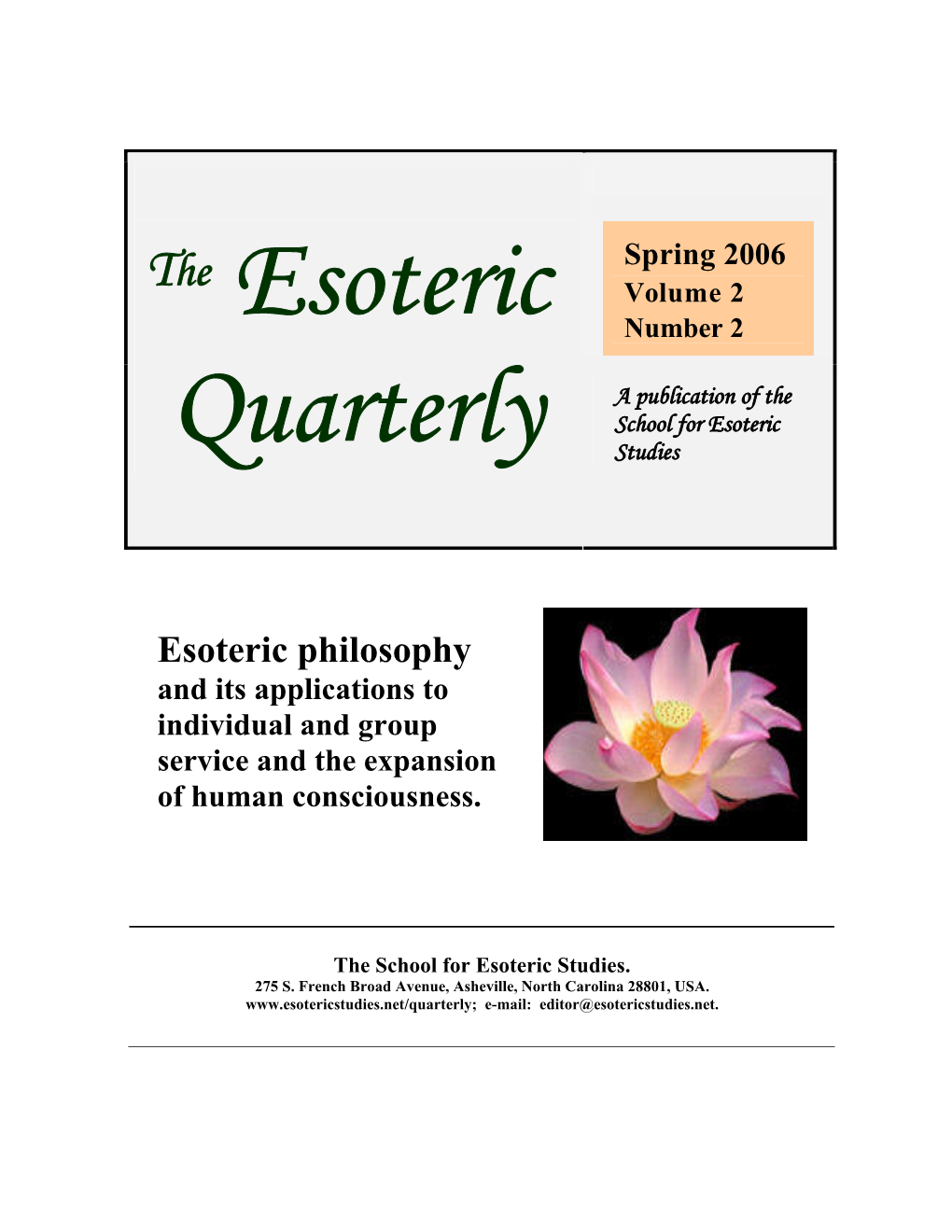 Esoteric Philosophy and Its Applications to Individual and Group Service and the Expansion of Human Consciousness