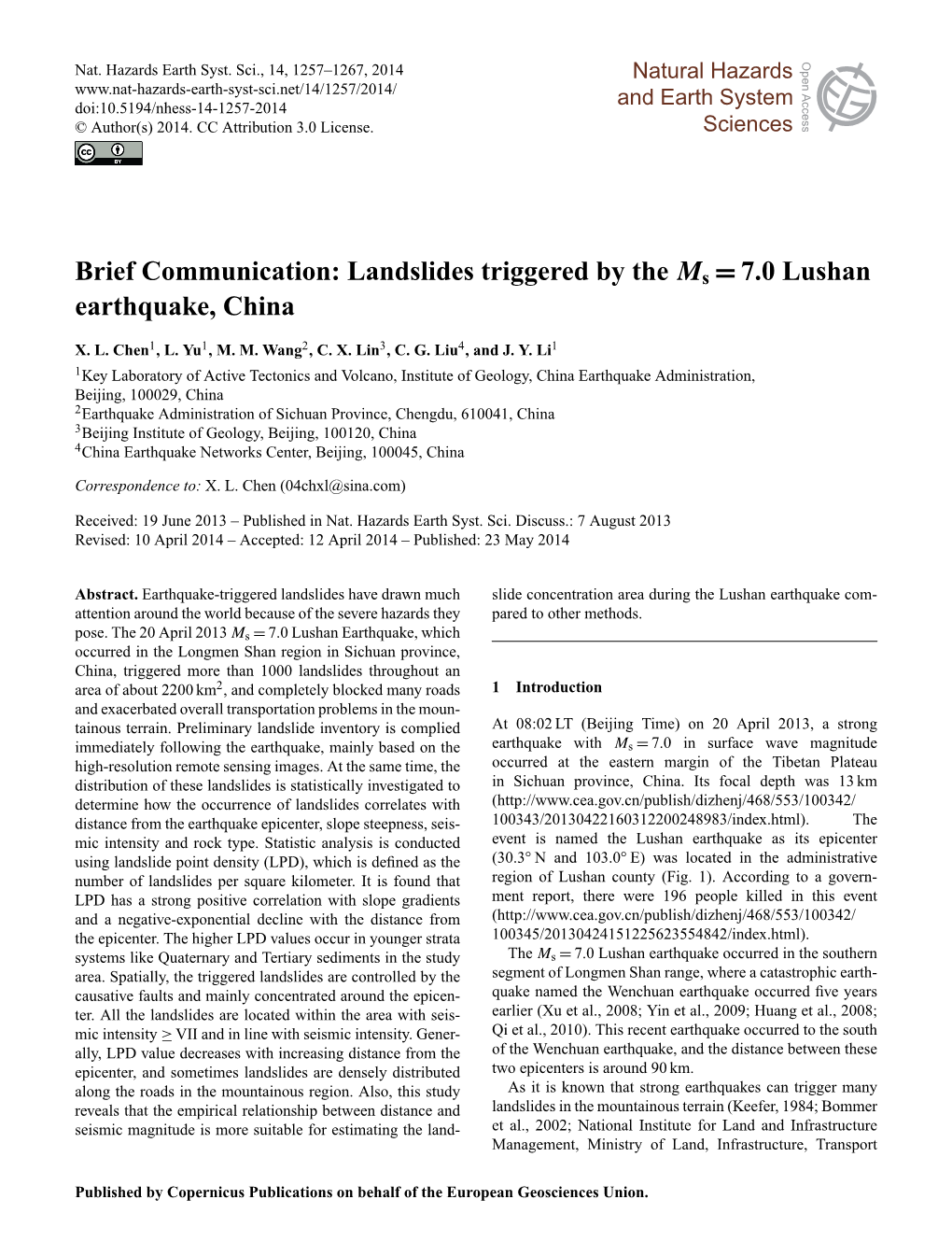 Landslides Triggered by the Ms =7.0 Lushan Earthquake, China