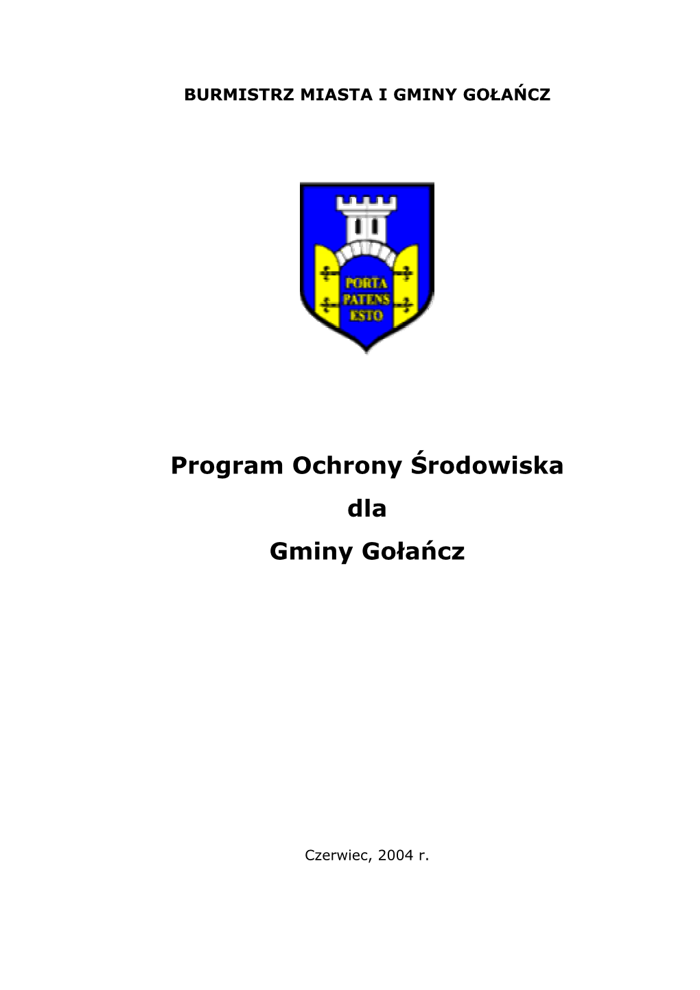 Program Ochrony Środowiska Dla Gminy Gołańcz