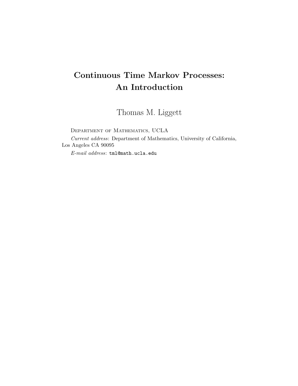 Continuous Time Markov Processes: an Introduction