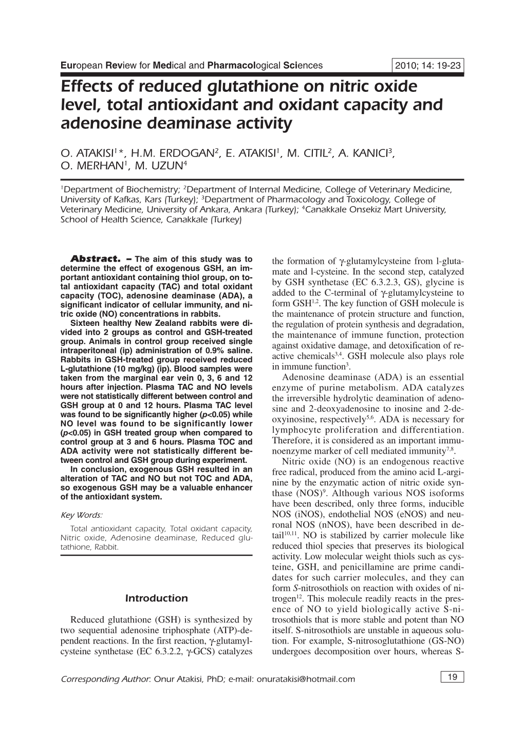 Effects of Reduced Glutathione on Nitric Oxide Level, Total Antioxidant and Oxidant Capacity and Adenosine Deaminase Activity