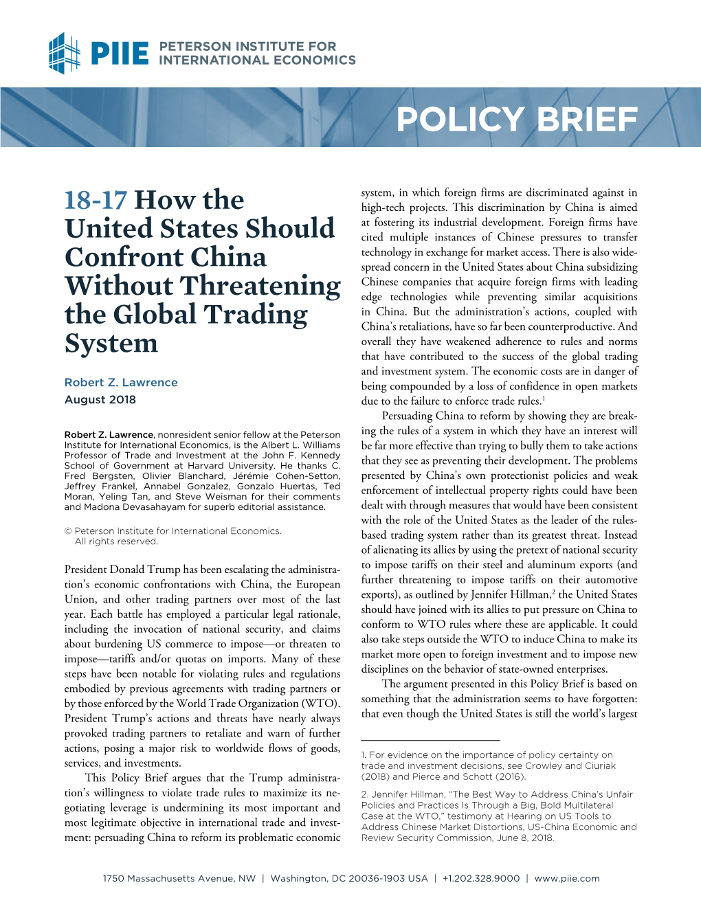 Policy Brief 18-17: How the United States Should Confront China Without Threatening the Global Trading System