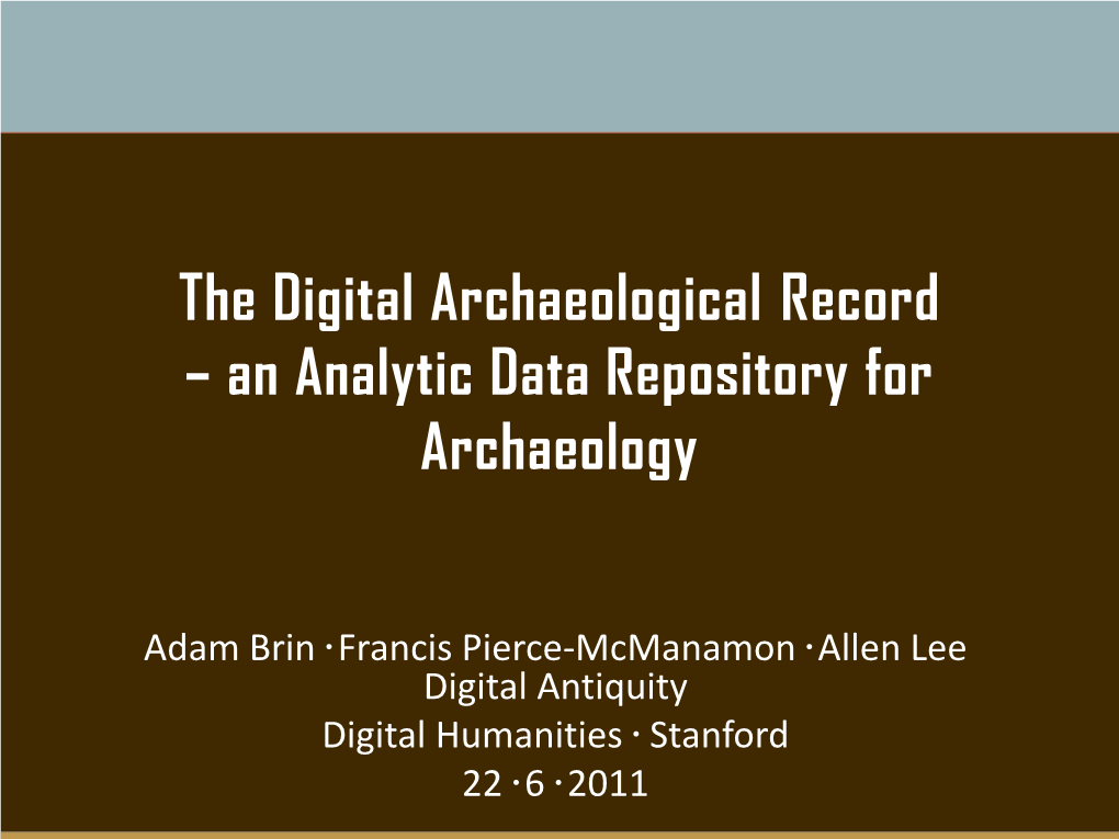 An Analytic Data Repository for Archaeology