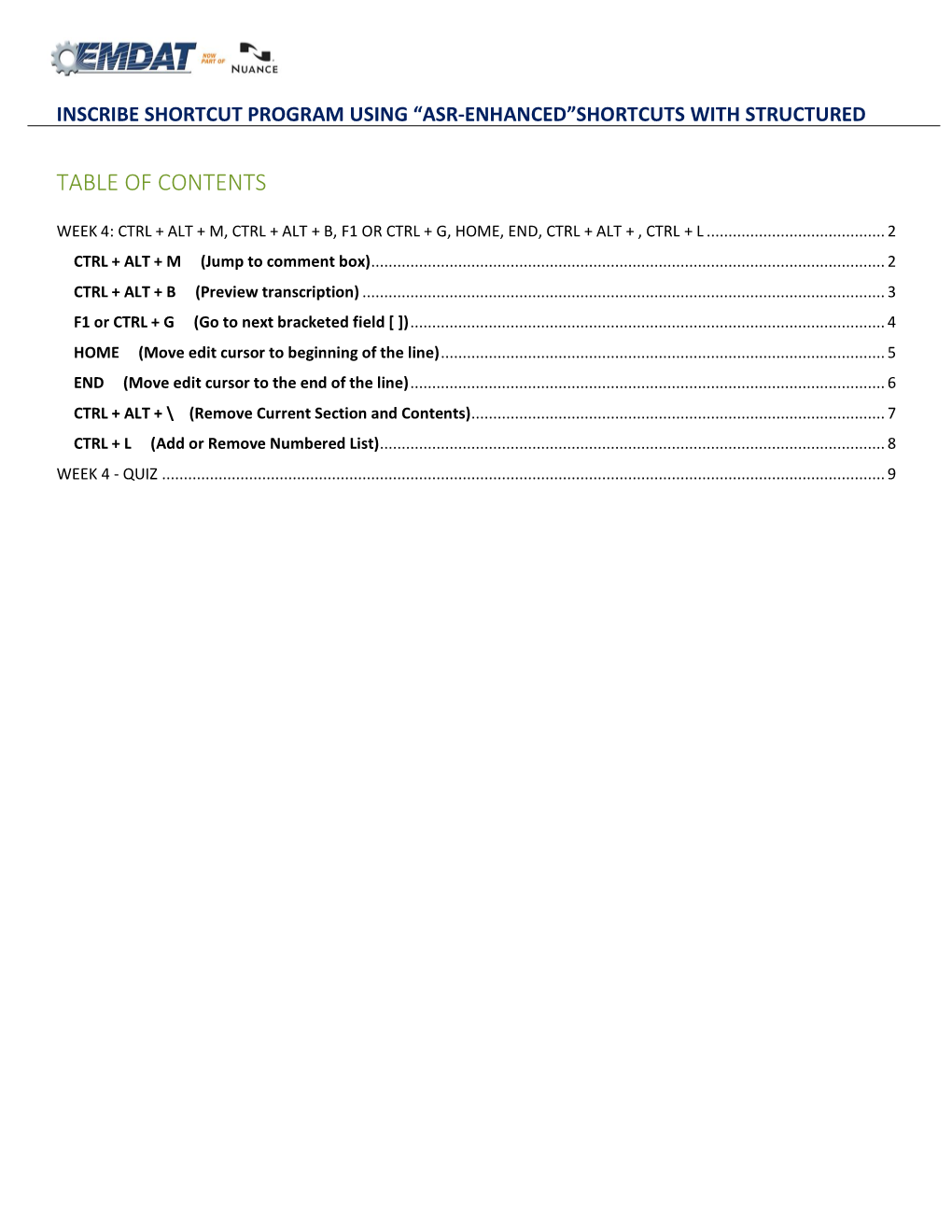 “Asr-Enhanced”Shortcuts with Structured