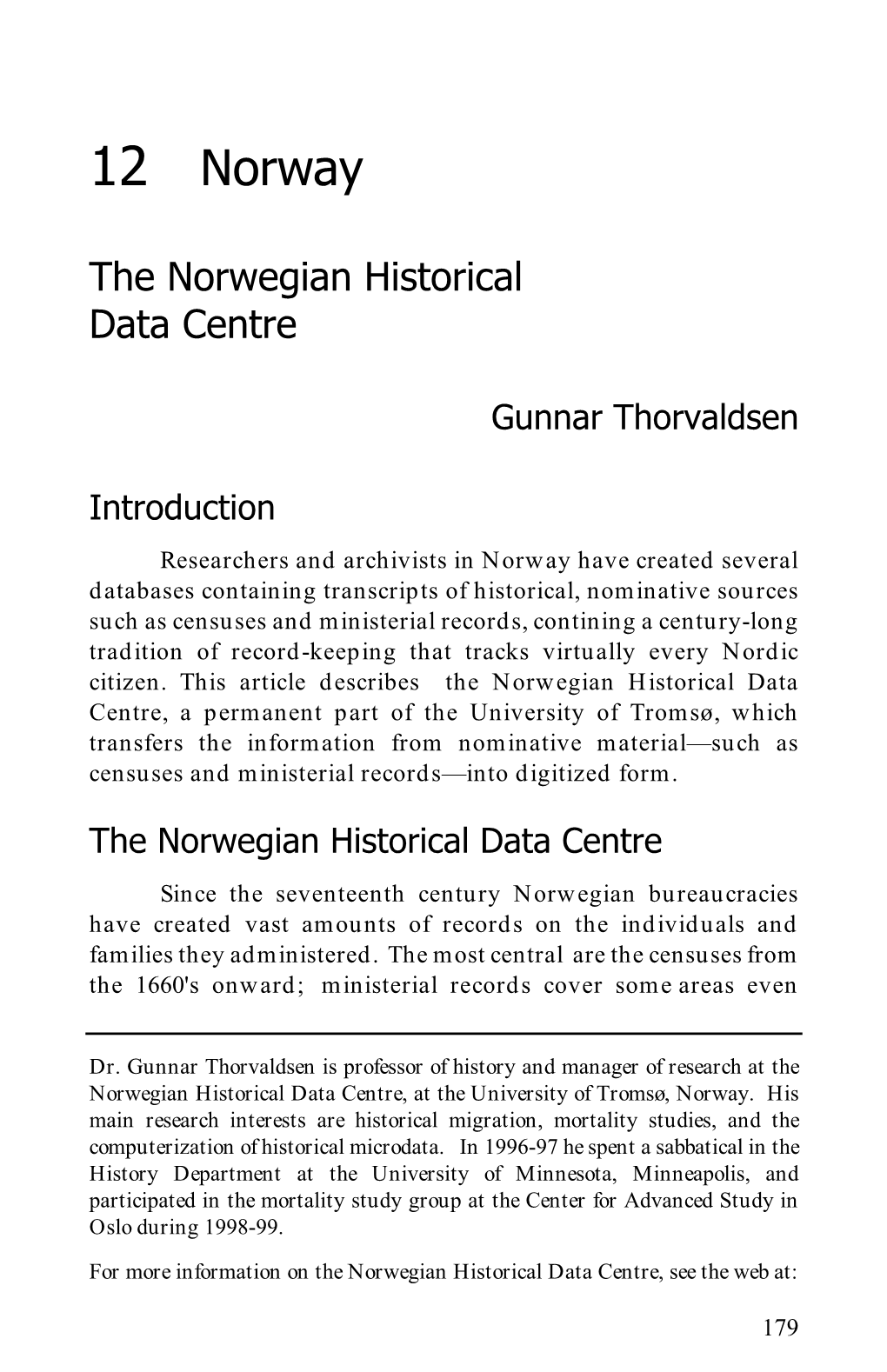 Norway — the Norwegian Historical Data Centre