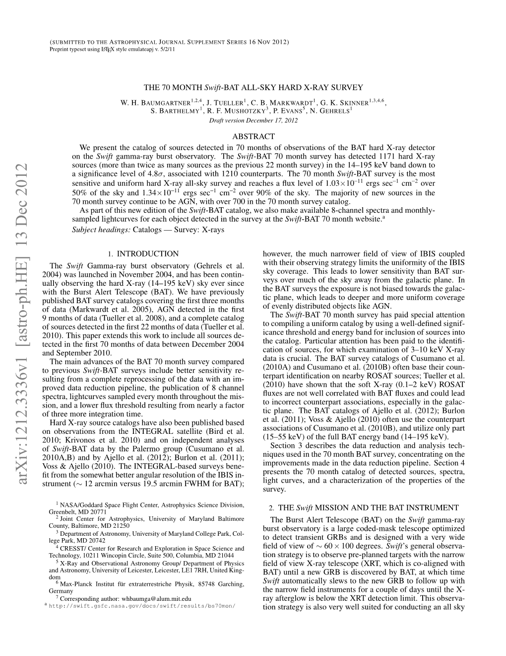 Arxiv:1212.3336V1 [Astro-Ph.HE] 13 Dec 2012 Strument (∼ 12 Arcmin Versus 19.5 Arcmin FWHM for BAT); Survey