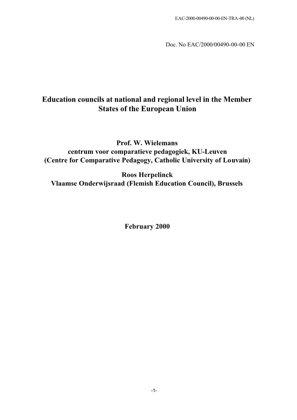 Education Councils at National and Regional Level in the Member States of the European Union