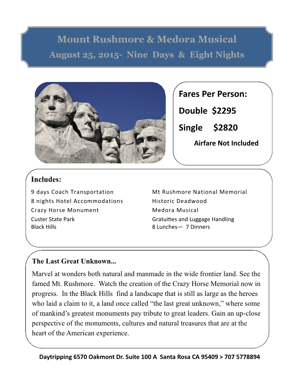 Mount Rushmore & Medora Musical Fares Per Person