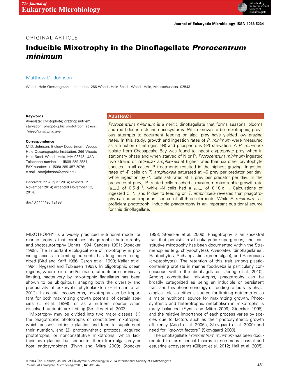 Inducible Mixotrophy in the Dinoflagellate Prorocentrum Minimum