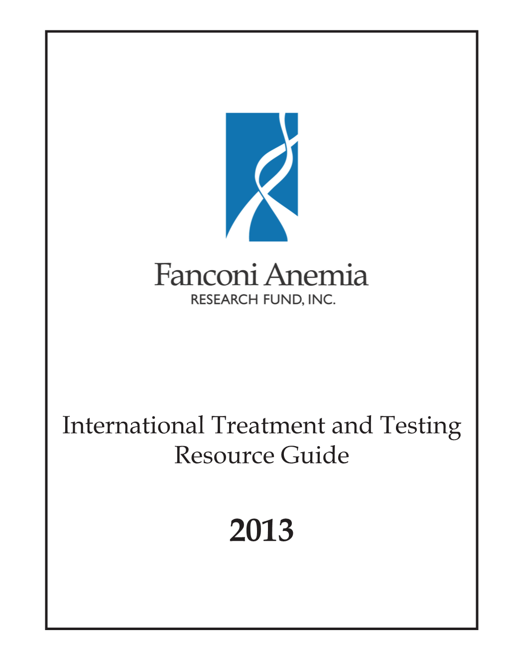 International Treatment and Testing Resource Guide