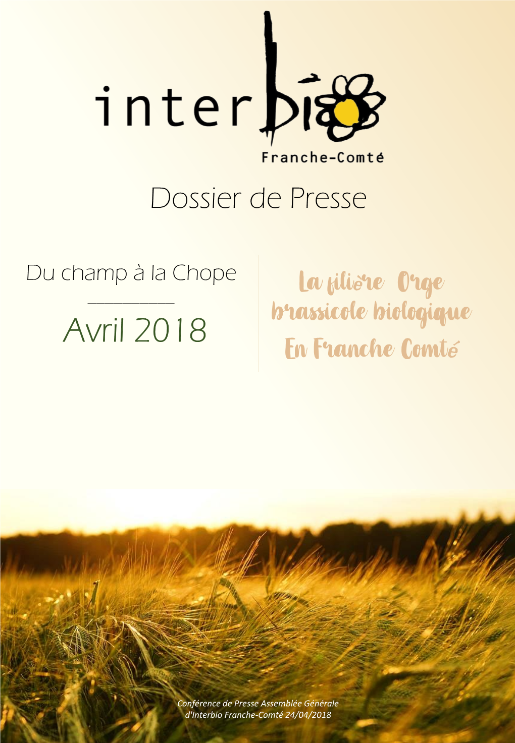 Du Champ À La Chope ! Nouvelle Filière D'orge Bio Brassicole