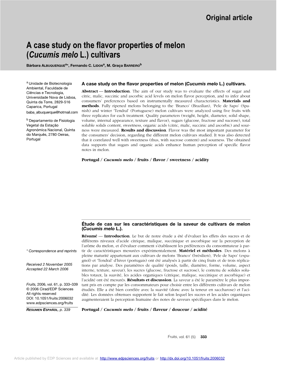 A Case Study on the Flavor Properties of Melon (Cucumis Melo L.) Cultivars