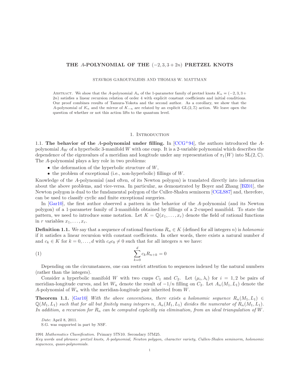 THE A-POLYNOMIAL of the (−2, 3, 3+2N) PRETZEL KNOTS 1