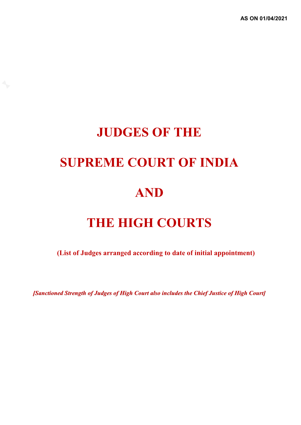 List of Supreme Court and High Courts Judges (As on 01.04.2021)