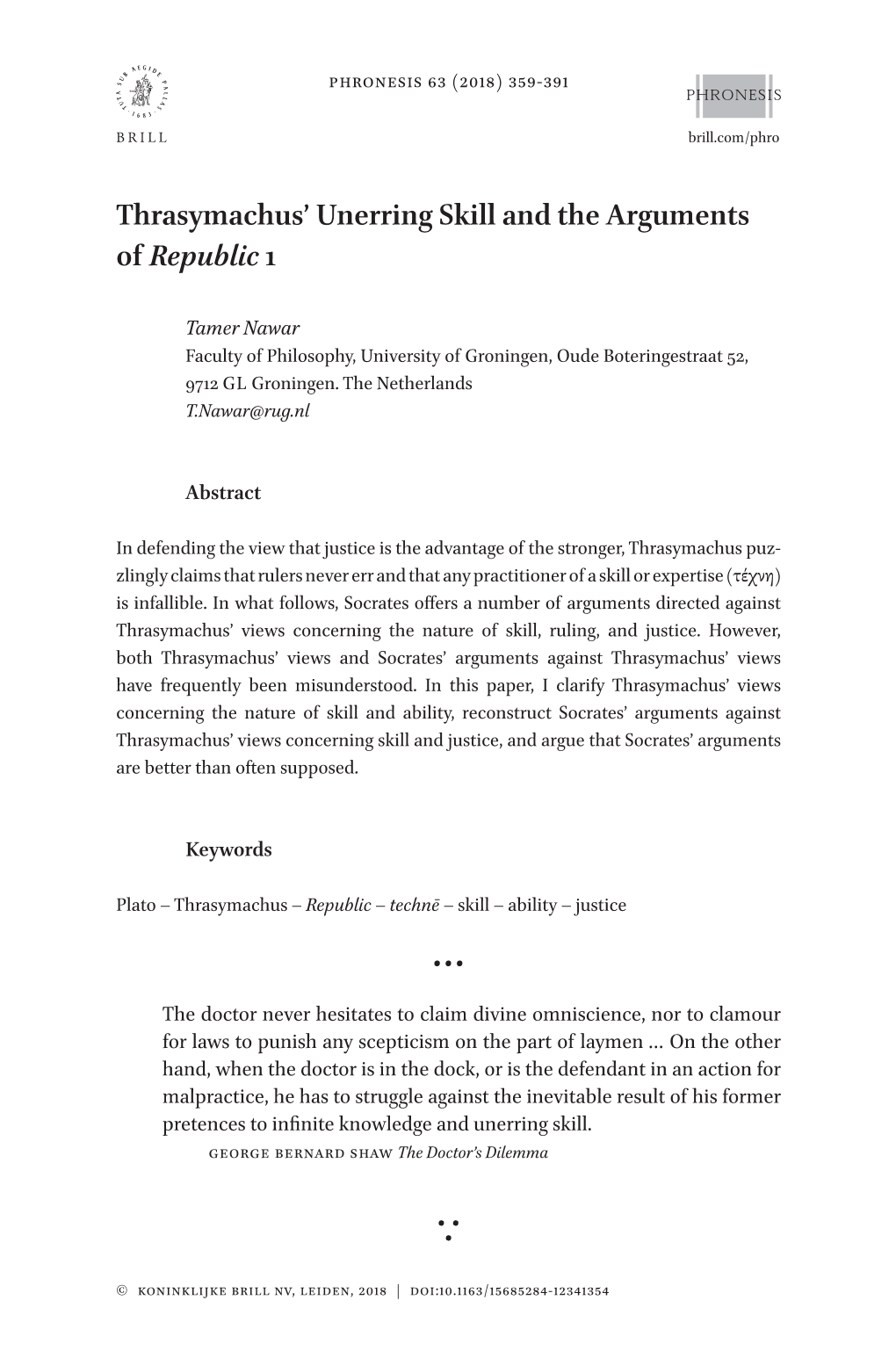 Thrasymachus' Unerring Skill and the Arguments of Republic 1