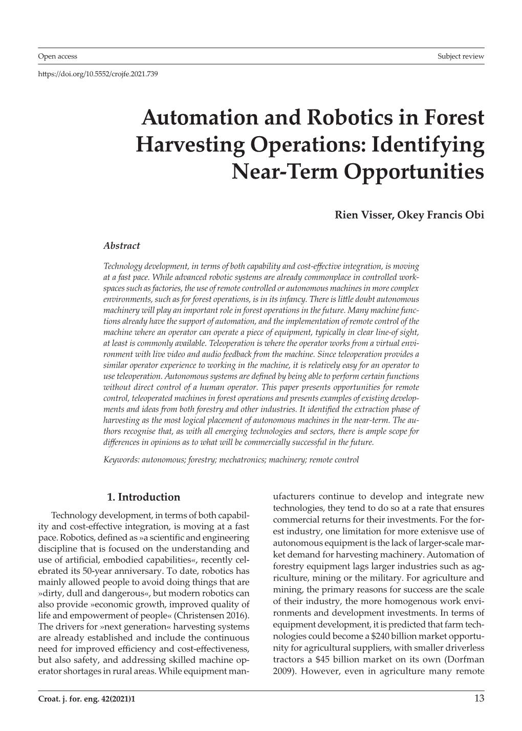 Automation and Robotics in Forest Harvesting Operations: Identifying Near-Term Opportunities