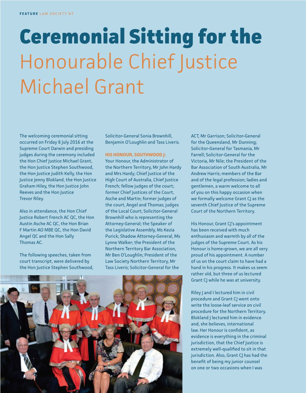 Ceremonial Sitting for the Honourable Chief Justice Michael Grant