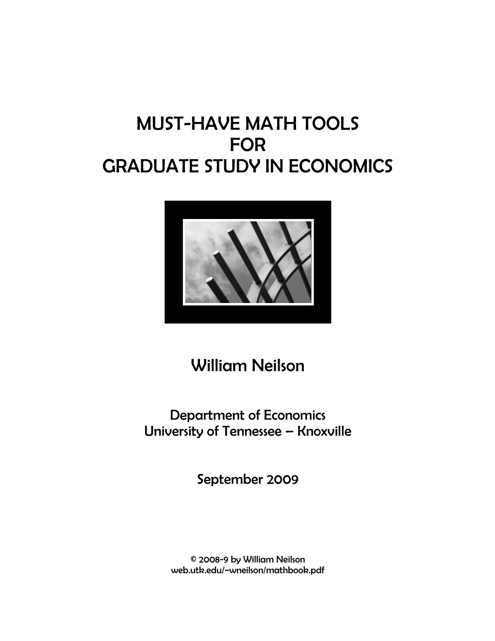 Must-Have Math Tools for Graduate Study in Economics