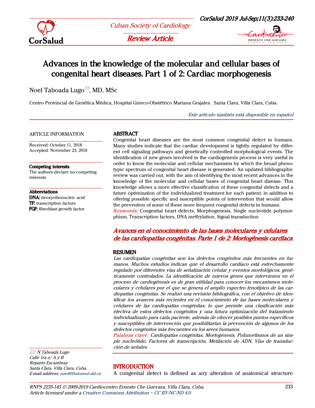 Advances in the Knowledge of the Molecular and Cellular Bases of Congenital Heart Diseases. Part 1 of 2: Cardiac Morphogenesis