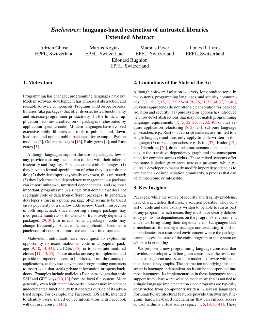 Language-Based Restriction of Untrusted Libraries Extended Abstract Adrien Ghosn Marios Kogias Mathias Payer James R