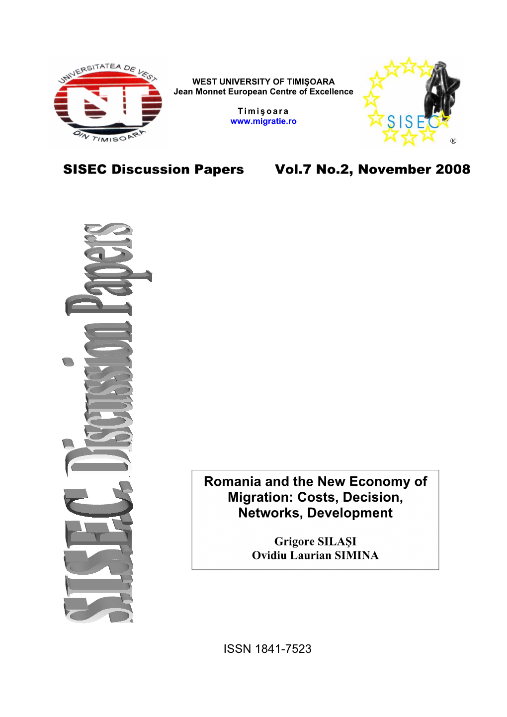 Romania and the New Economy of Migration: Costs, Decision, Networks, Development