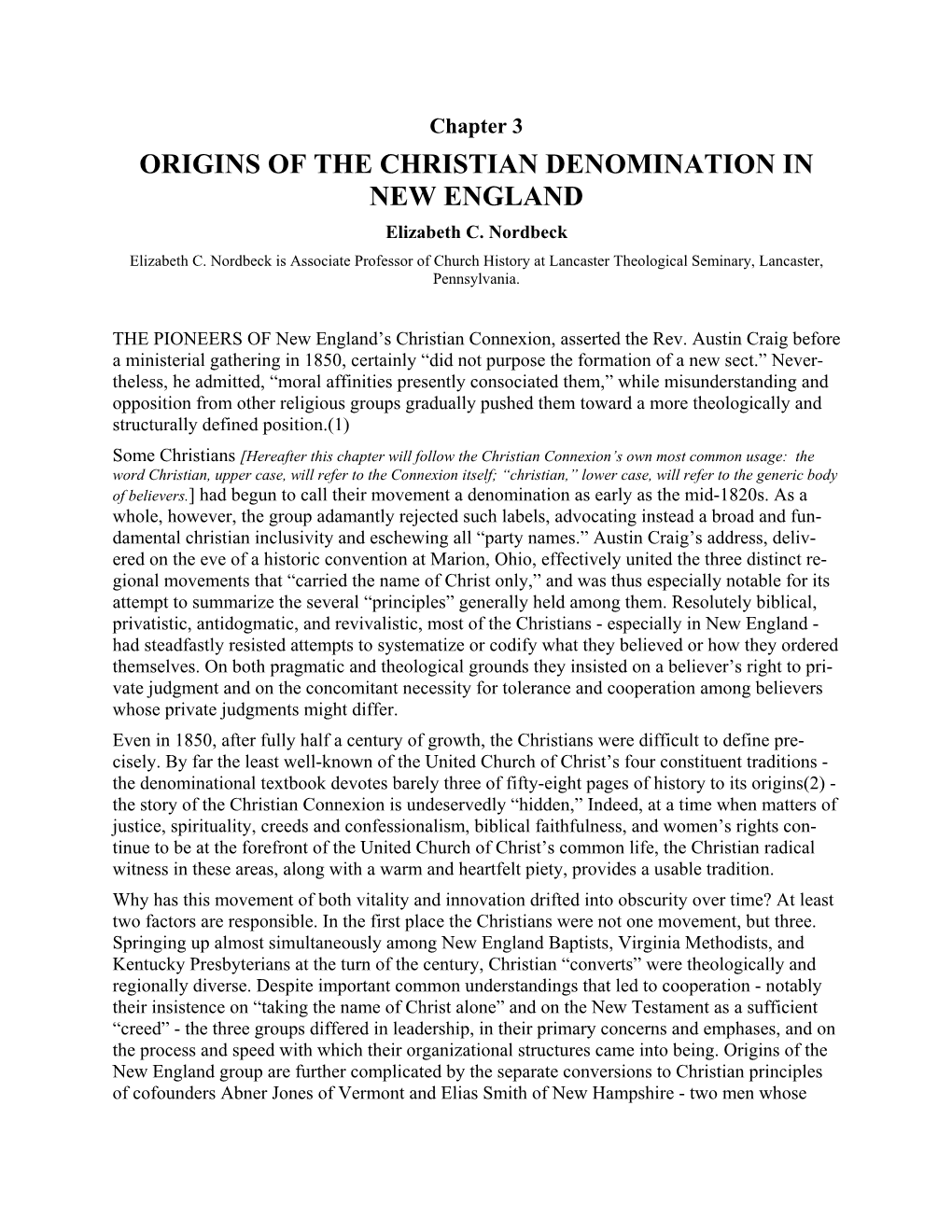 Chapter 3 ORIGINS of the CHRISTIAN DENOMINATION in NEW ENGLAND Elizabeth C