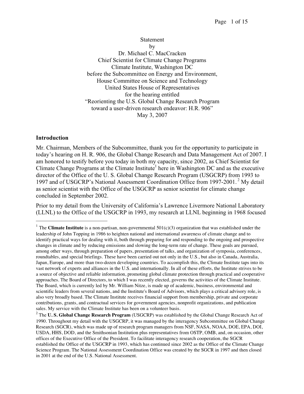Page 1 of 15 Statement by Dr. Michael C. Maccracken Chief Scientist For