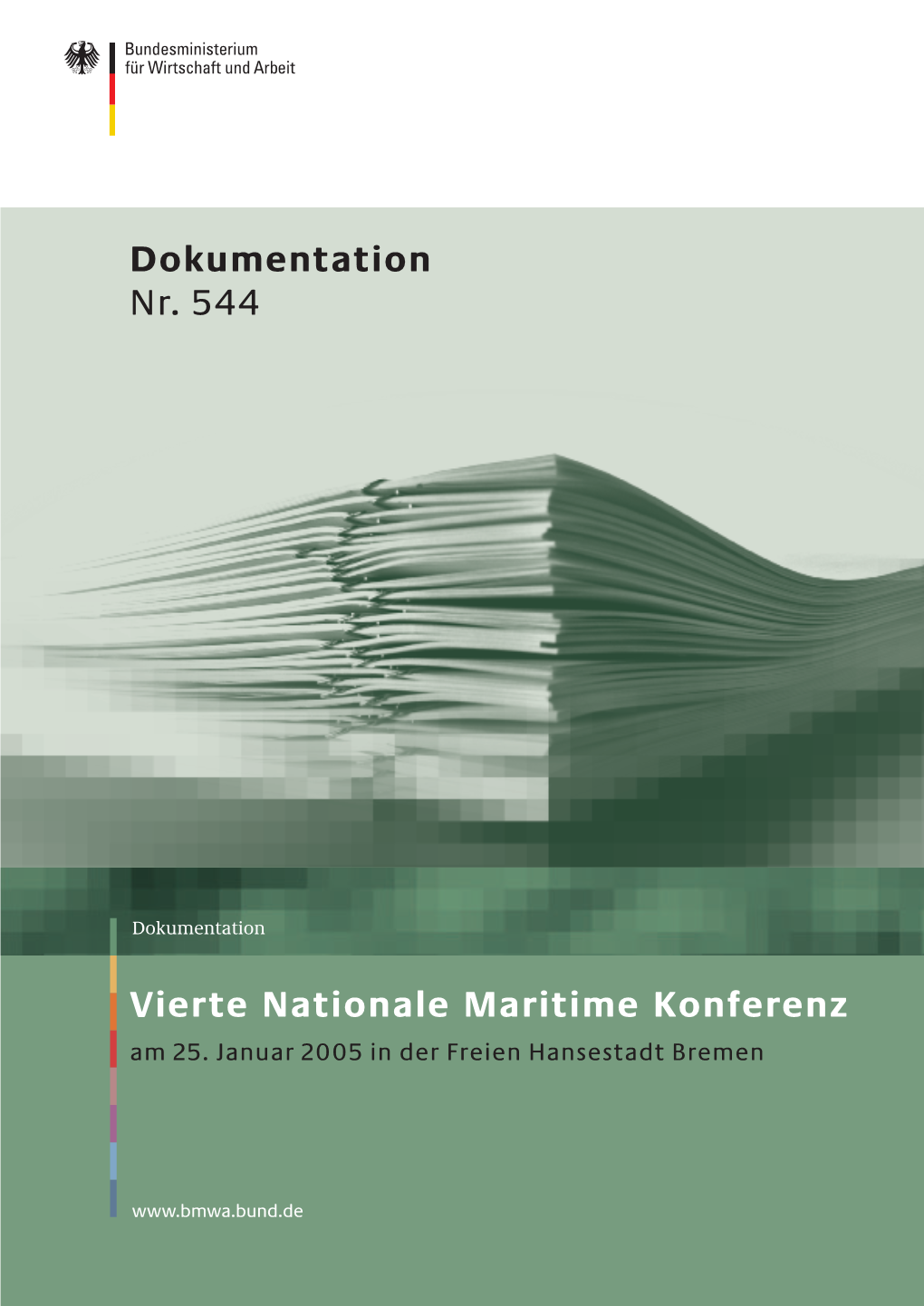 Vierte Nationale Maritime Konferenz Dokumentation Nr