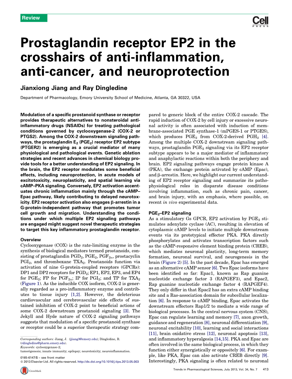 Prostaglandin Receptor EP2 in the Crosshairs of Anti-Inflammation, Anti