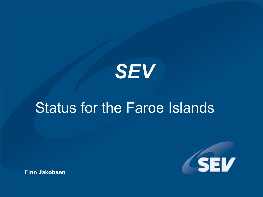 Status for the Faroe Islands