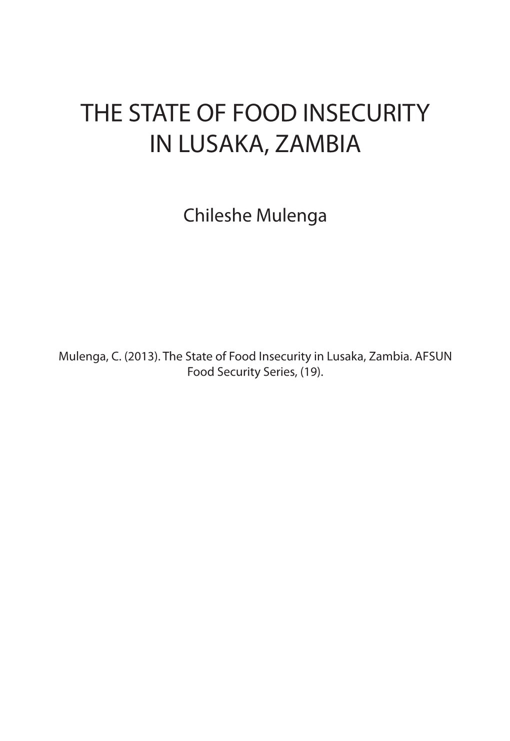 The State of Food Insecurity in Lusaka, Zambia