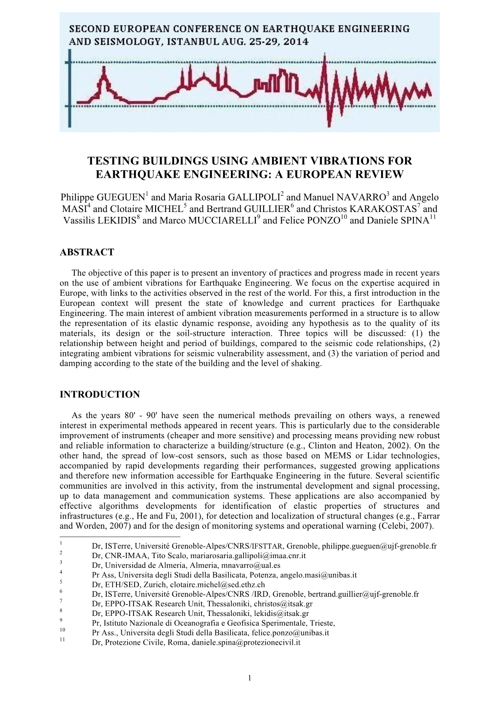 Testing Buildings Using Ambient Vibrations for Earthquake Engineering: a European Review