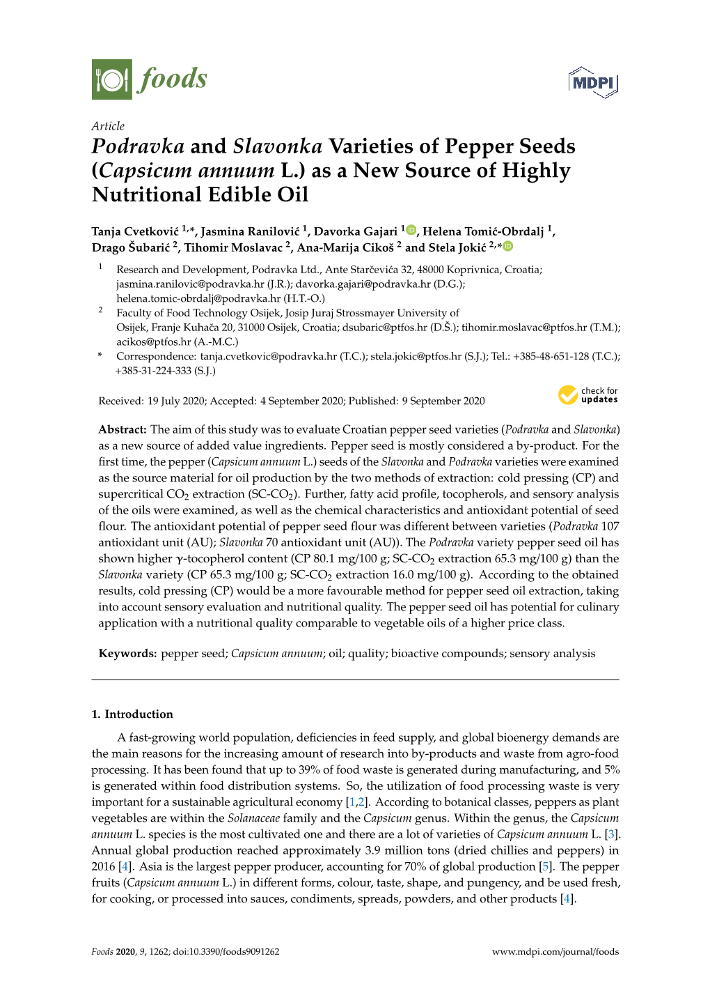 Podravka and Slavonka Varieties of Pepper Seeds (Capsicum Annuum L.) As a New Source of Highly Nutritional Edible Oil