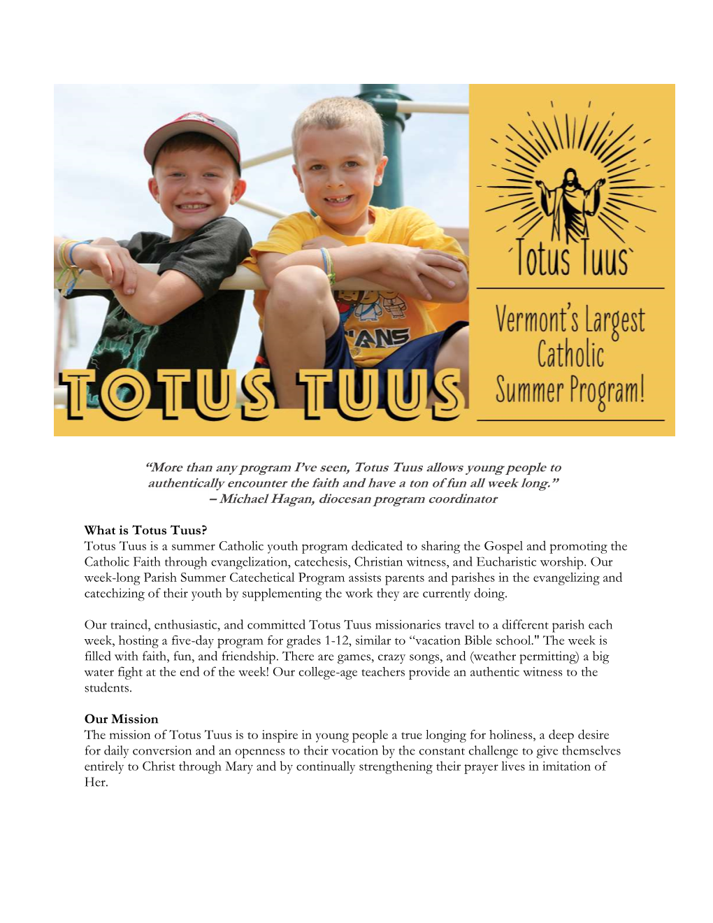 Than Any Program I've Seen, Totus Tuus Allows Young People To