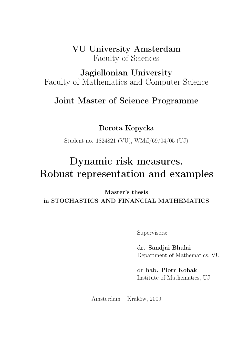 Dynamic Risk Measures: Robust Representation and Examples