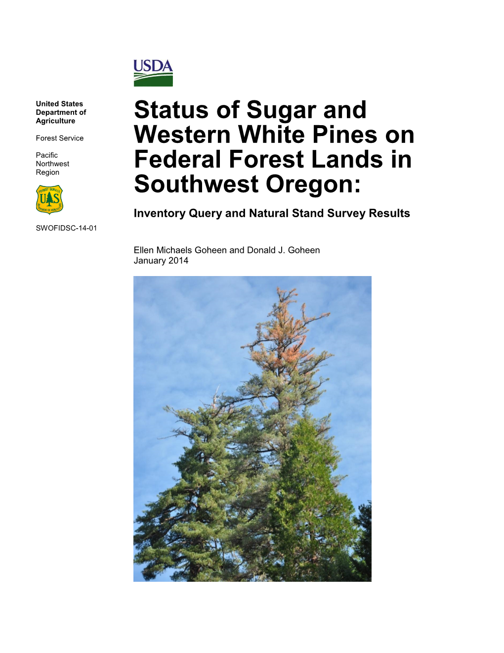 Status of Sugar and Western White Pines on Federal Forest Lands in Southwest Oregon: Inventory Query and Natural Stand Survey Results