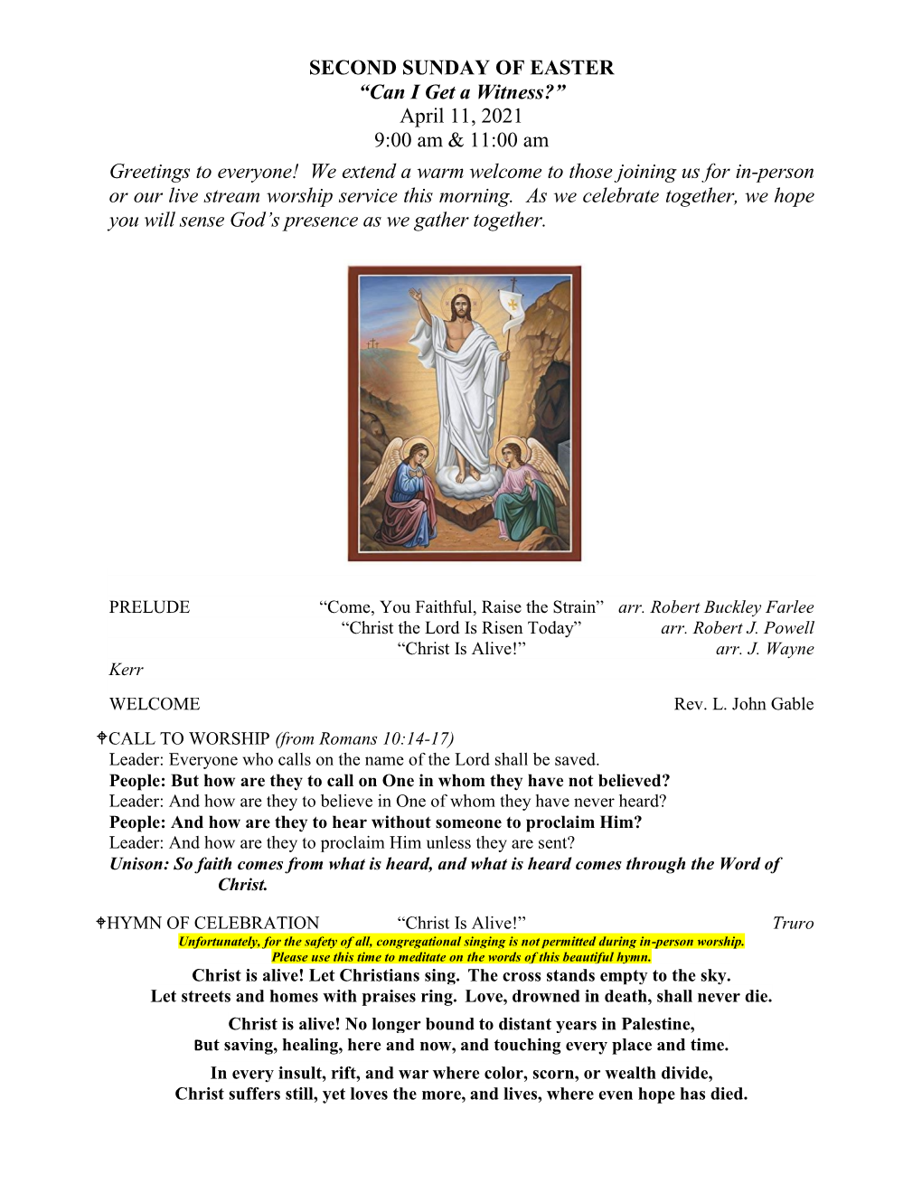 SECOND SUNDAY of EASTER “Can I Get a Witness?” April 11, 2021 9:00 Am & 11:00 Am