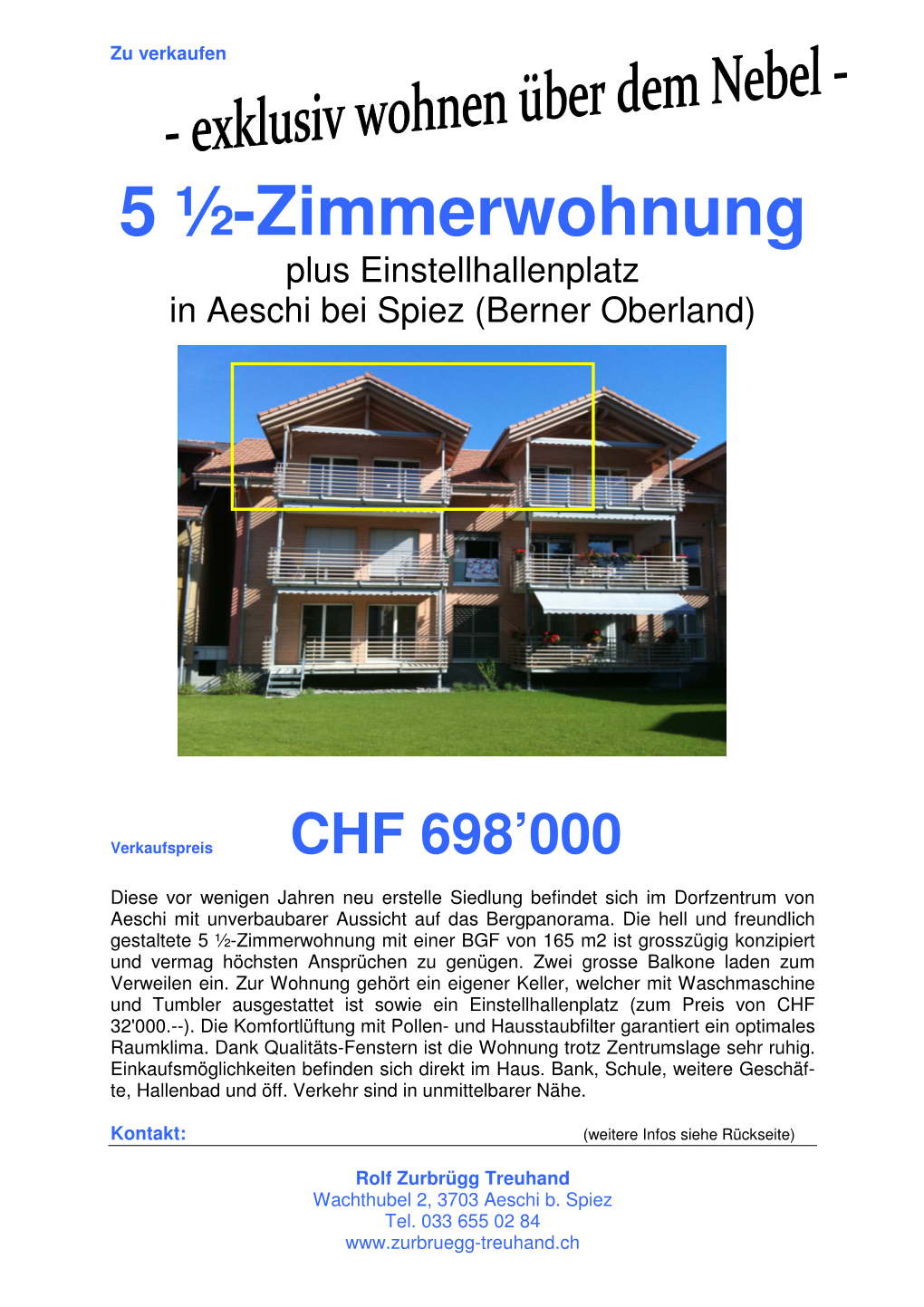 5 ½-Zimmerwohnung Plus Einstellhallenplatz in Aeschi Bei Spiez (Berner Oberland)