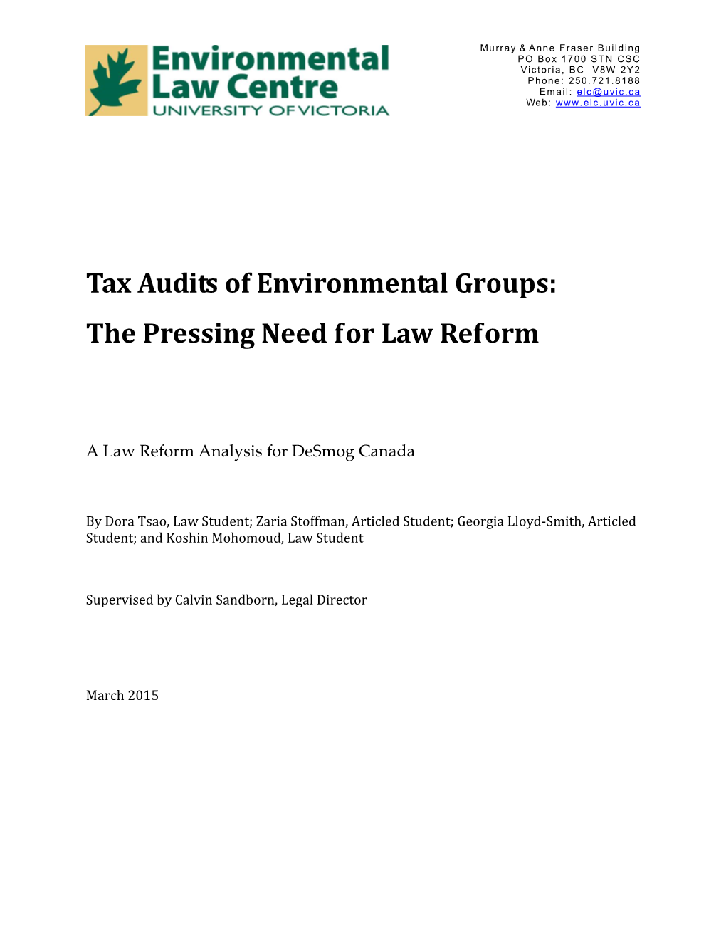 Tax Audits of Environmental Groups: the Pressing Need for Law Reform