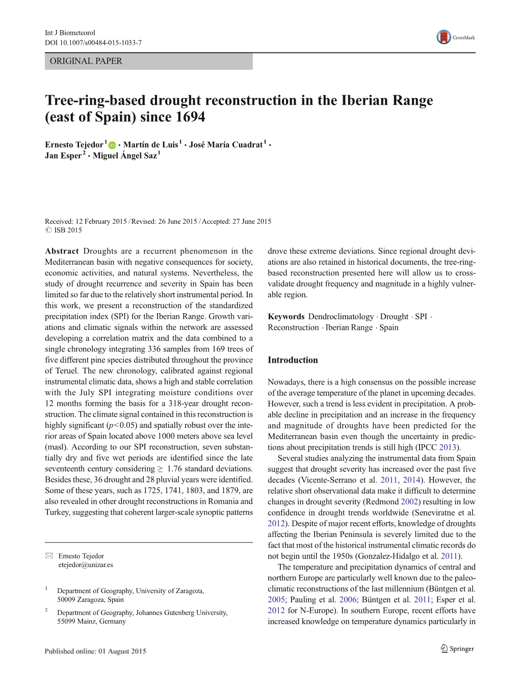 Tree-Ring-Based Drought Reconstruction in the Iberian Range (East of Spain) Since 1694