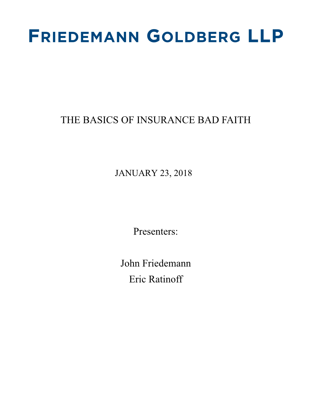 For Bad Faith Insurance Clinic (00555225)