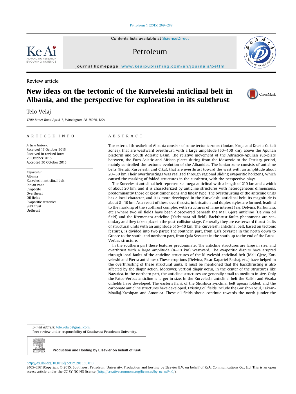 New Ideas on the Tectonic of the Kurveleshi Anticlinal Belt in Albania, and the Perspective for Exploration in Its Subthrust