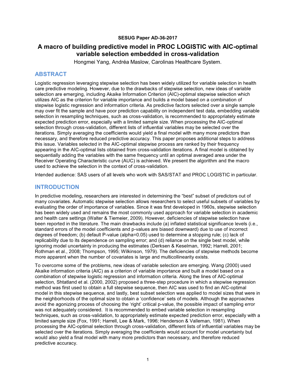 A Macro of Building Predictive Model in PROC LOGISTIC with AIC-Optimal Variable Selection Embedded in Cross-Validation