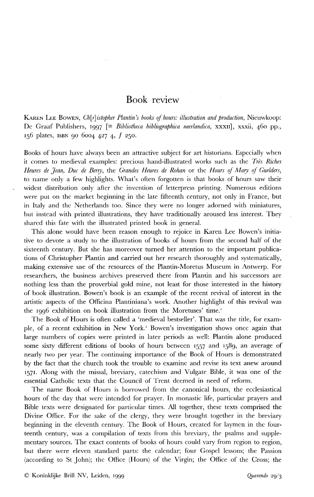 Book Review KAREN LEE BOWEN, Ch[R]Istopher Plantin's Books of Hours