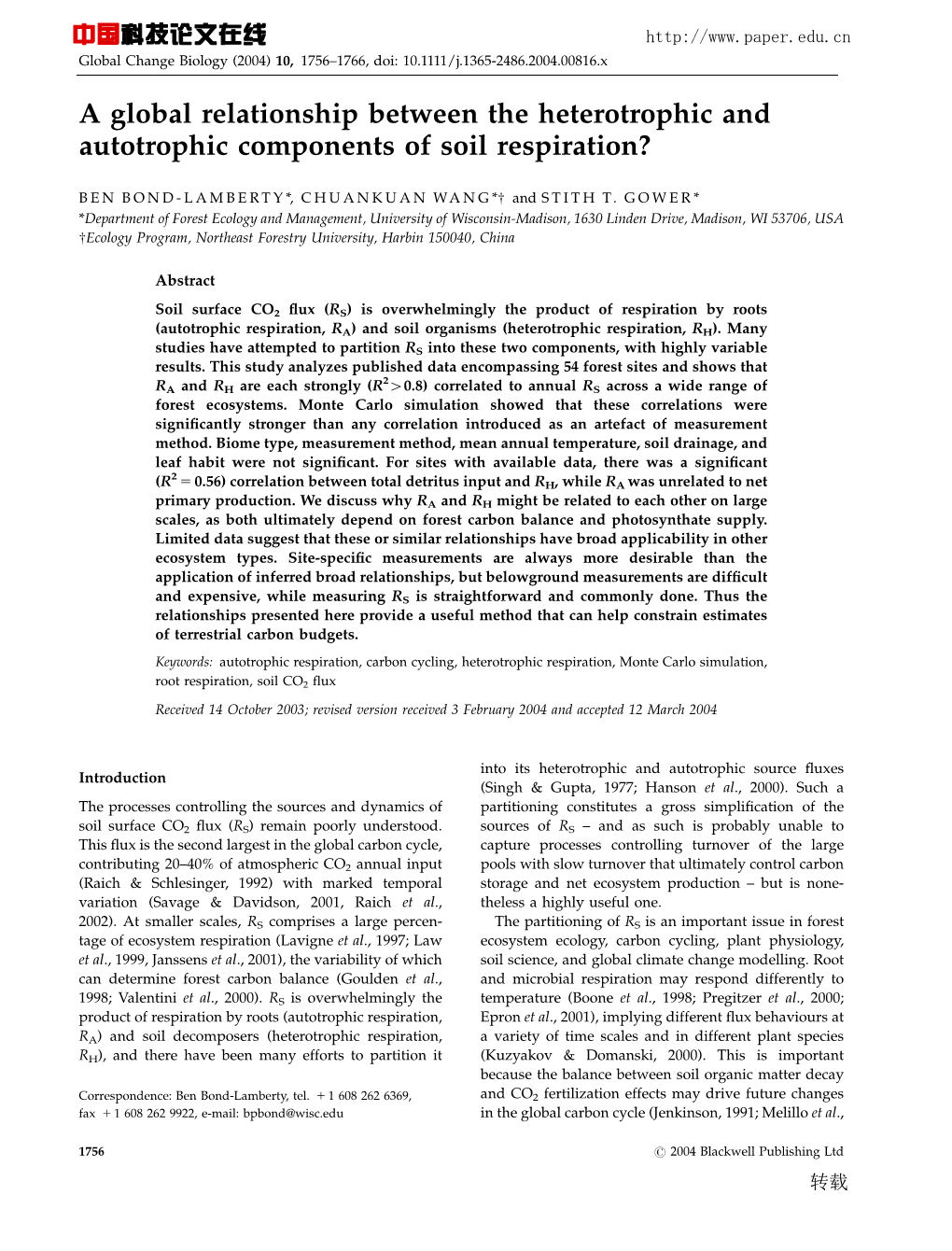 A Global Relationship Between the Heterotrophic and Autotrophic Components of Soil Respiration?