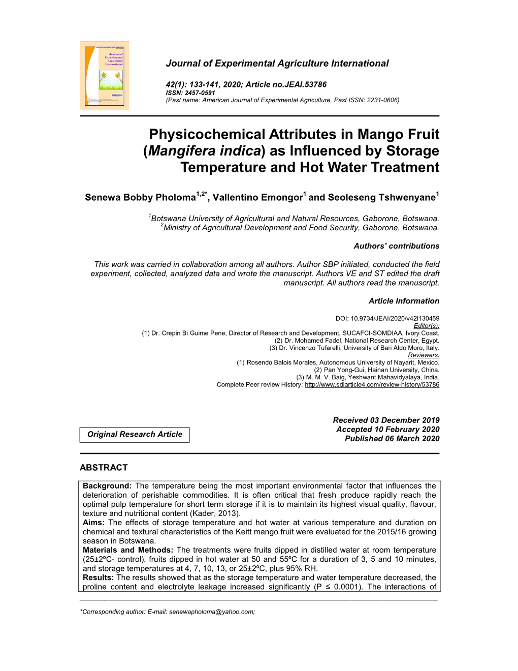 Physicochemical Attributes in Mango Fruit (Mangifera Indica) As Influenced by Storage Temperature and Hot Water Treatment