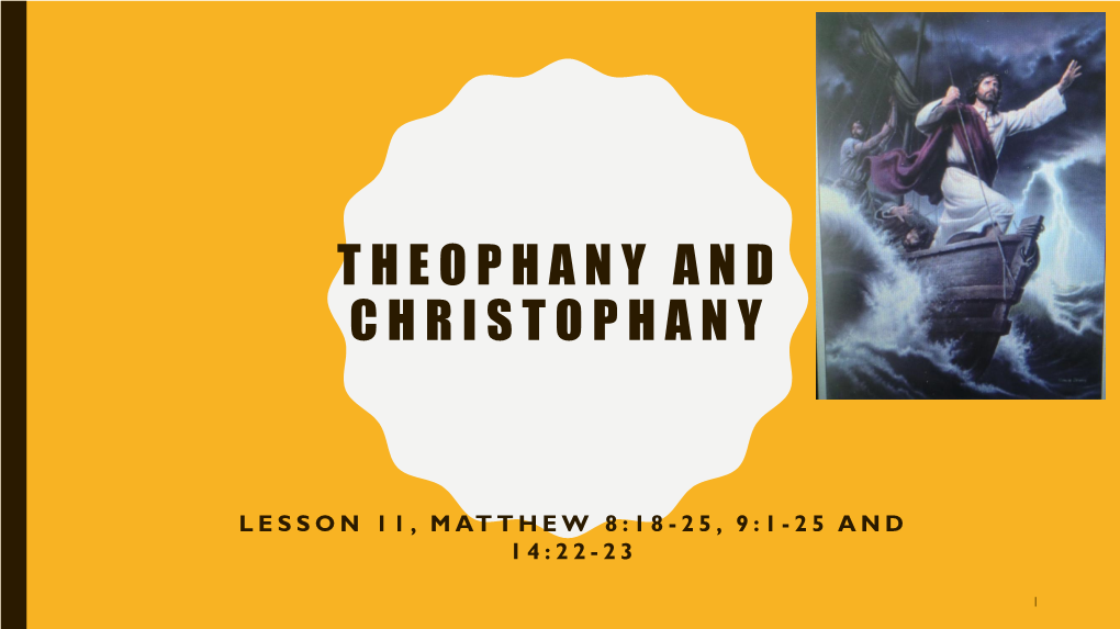 Theophany and Christophany