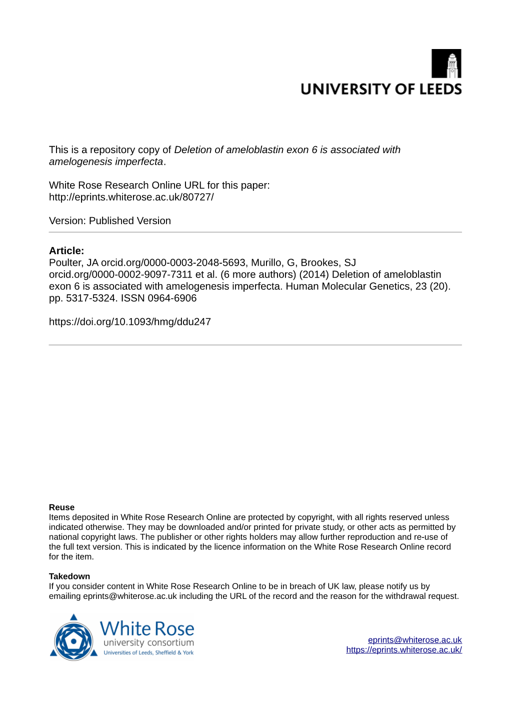 Deletion of Ameloblastin Exon 6 Is Associated with Amelogenesis Imperfecta